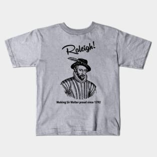 Raleigh! Kids T-Shirt